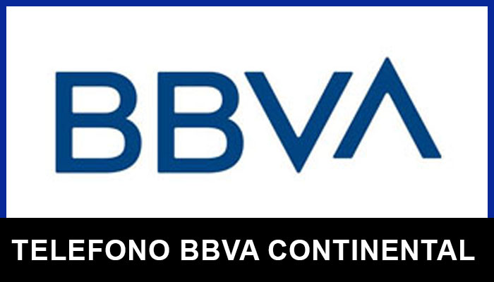 Banco BBVA Continental teléfonos de servicio al cliente
