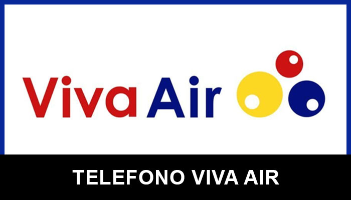 Viva Air teléfonos de servicio al cliente